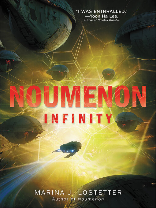 Title details for Noumenon Infinity by Marina J. Lostetter - Wait list